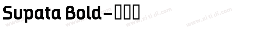 Supata Bold字体转换